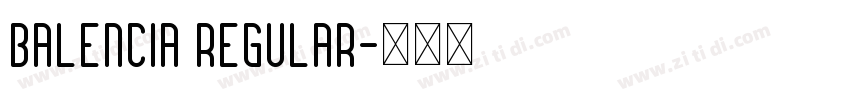 Balencia Regular字体转换